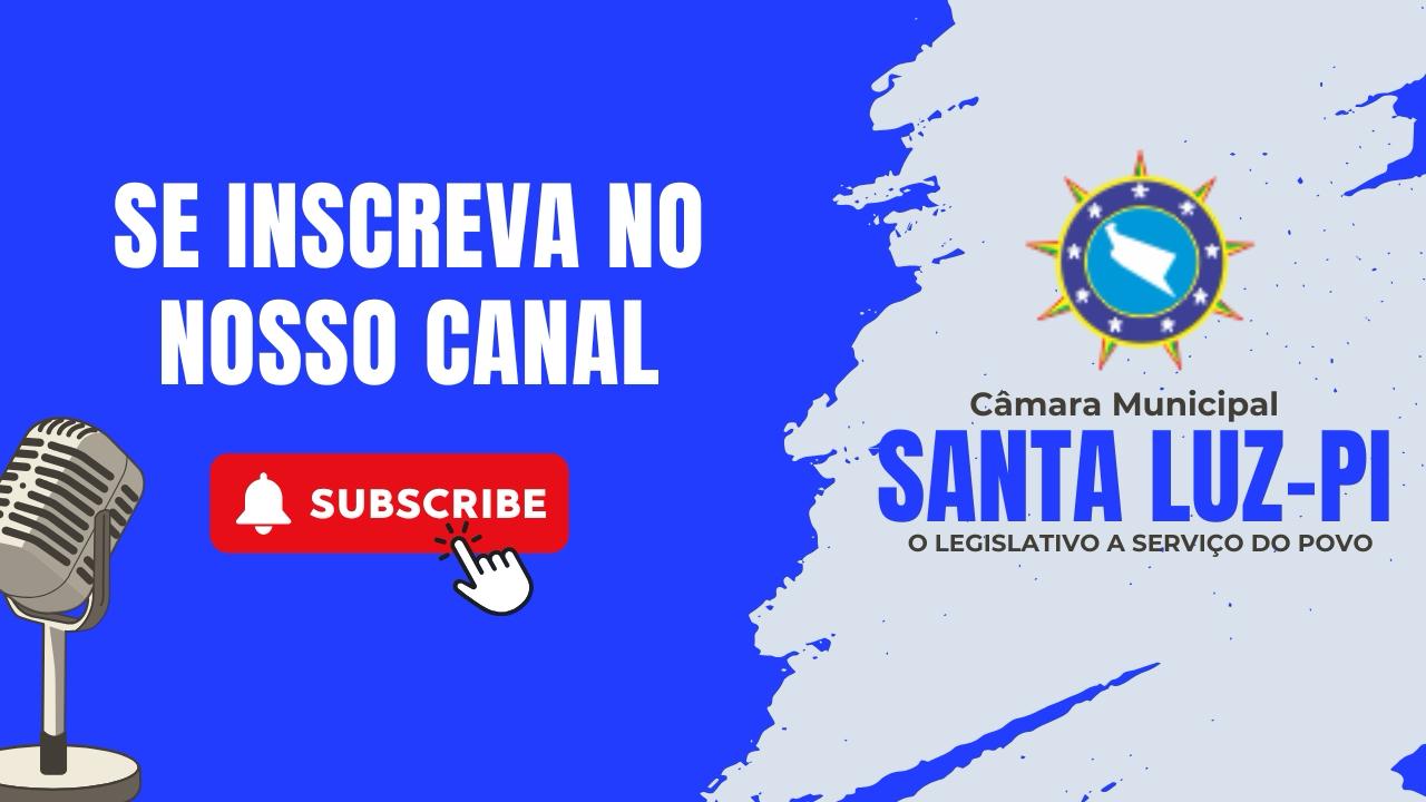 Câmara de Vereadores de Santa Luz passa a Transmitir Sessões Online